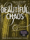Beautiful Chaos (Book 3) (eBook)